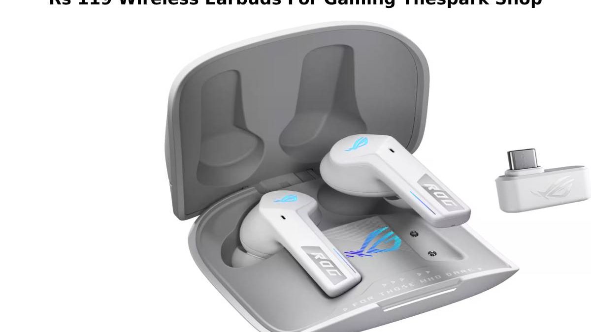 Rs 119 Wireless Earbuds For Gaming Thespark Shop