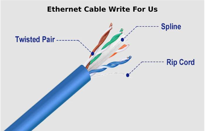 Ethernet Cable Write For Us